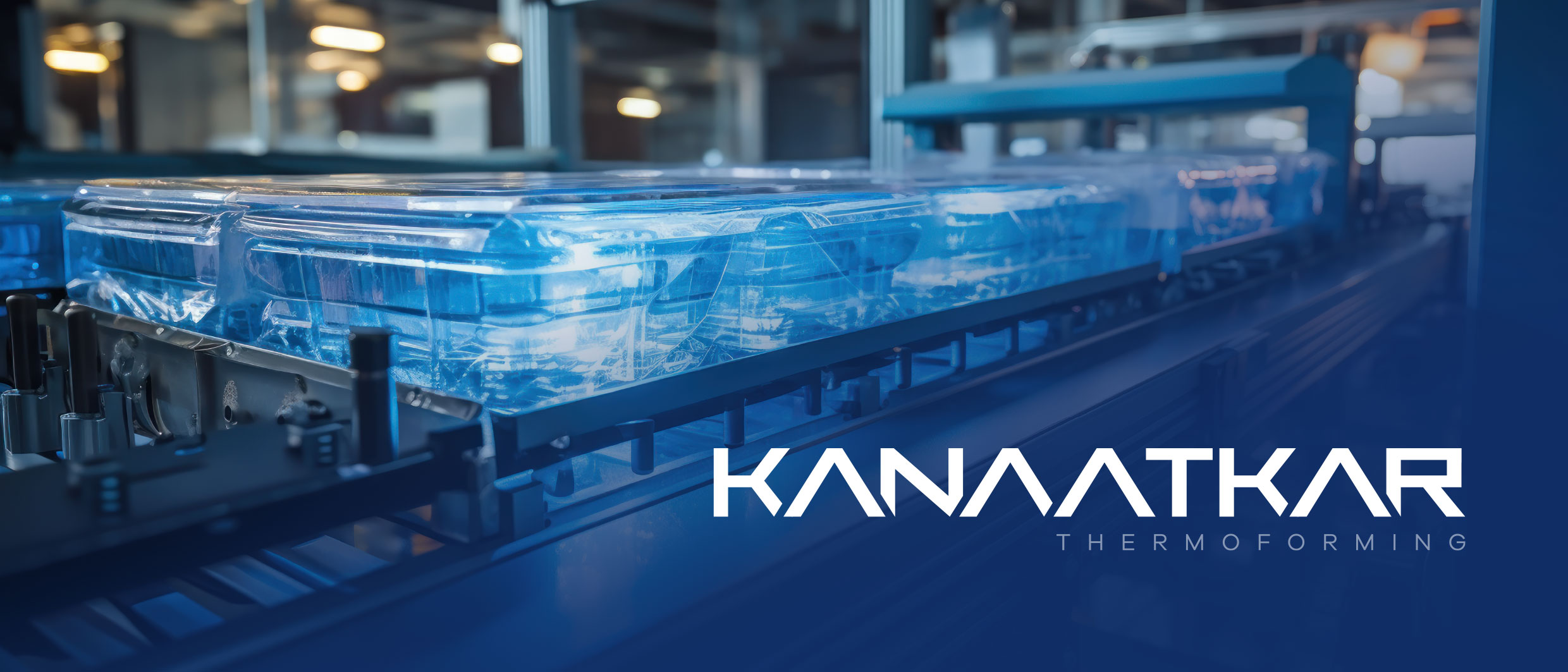 Kanaatkar Thermoforming